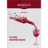 Meu hobby: produção de vinho caseiro - versão em inglês  - 1 
